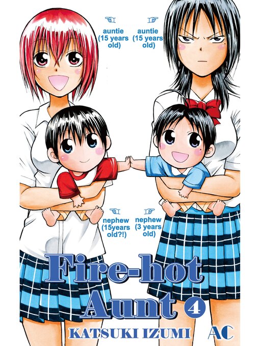 Title details for Fire-Hot Aunt, Volume 4 by Katsuki Izumi - Available